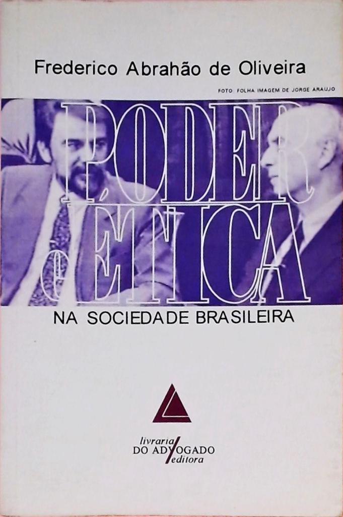 Poder E Ética Na Sociedade Brasileira