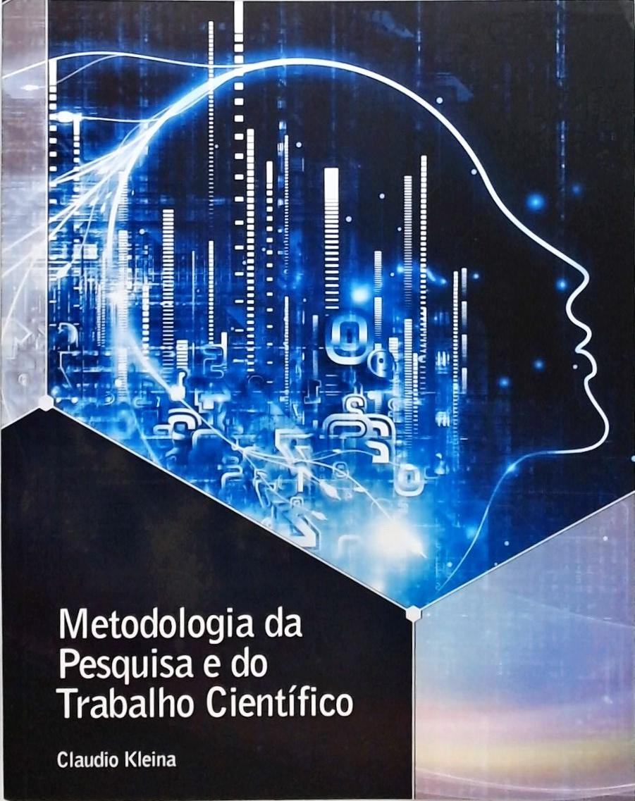 Metodologia Da Pesquisa Do Trabalho Científico