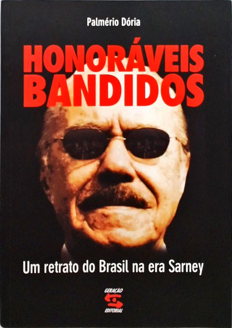 Honoráveis Bandidos