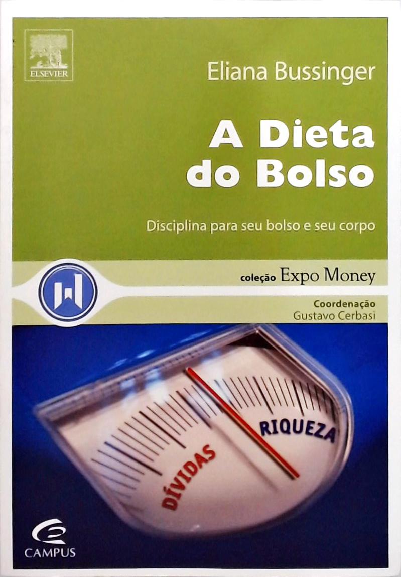 A Dieta Do Bolso