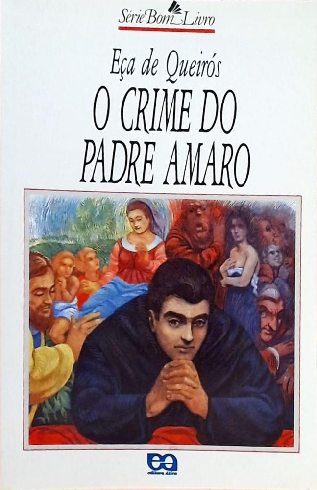 O Crime Do Padre Amaro