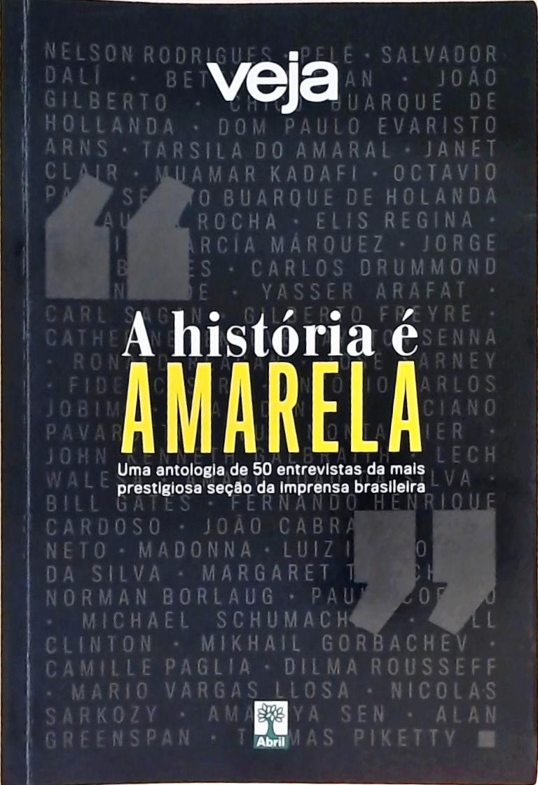 Veja - A História É Amarela