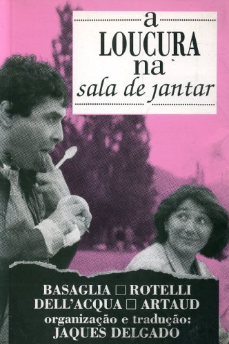 A Loucura na Sala de Jantar