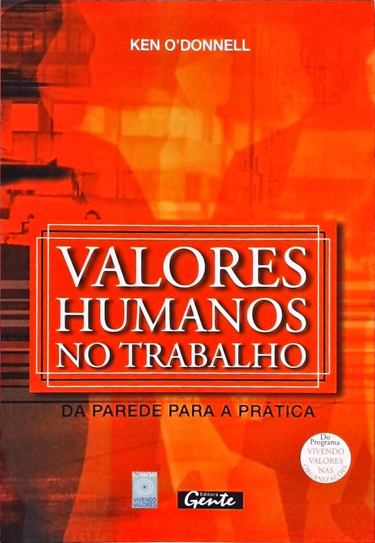 Valores Humanos No Trabalho