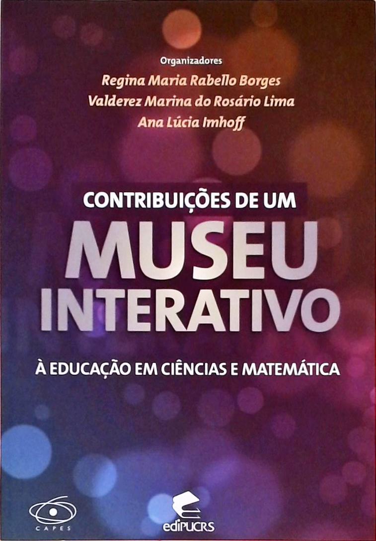 Contribuições De Um Museu Interativo