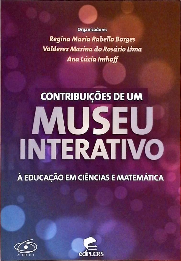 Contribuições De Um Museu Interativo