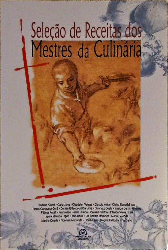 Seleção de Receitas Dos Mestres da Culinária