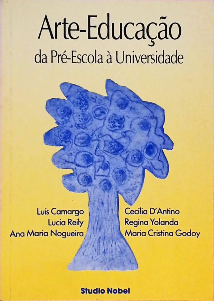 Arte-educação Da Pré-escola À Universidade