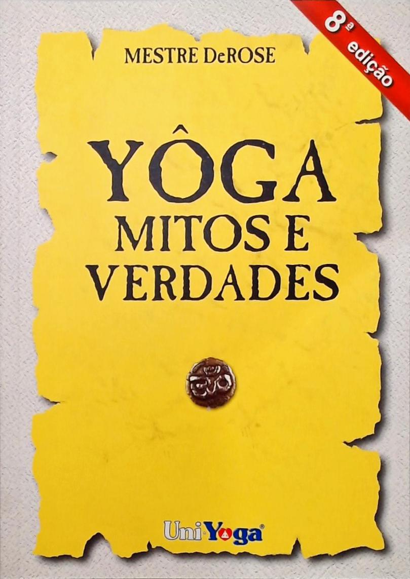 Yoga - Mitos E Verdades