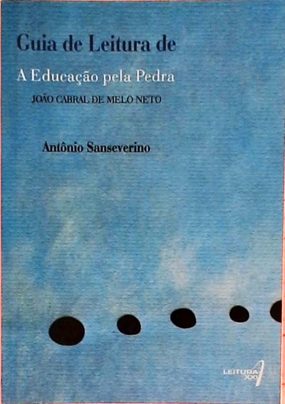 Guia De Leitura De A Educação Pela Pedra