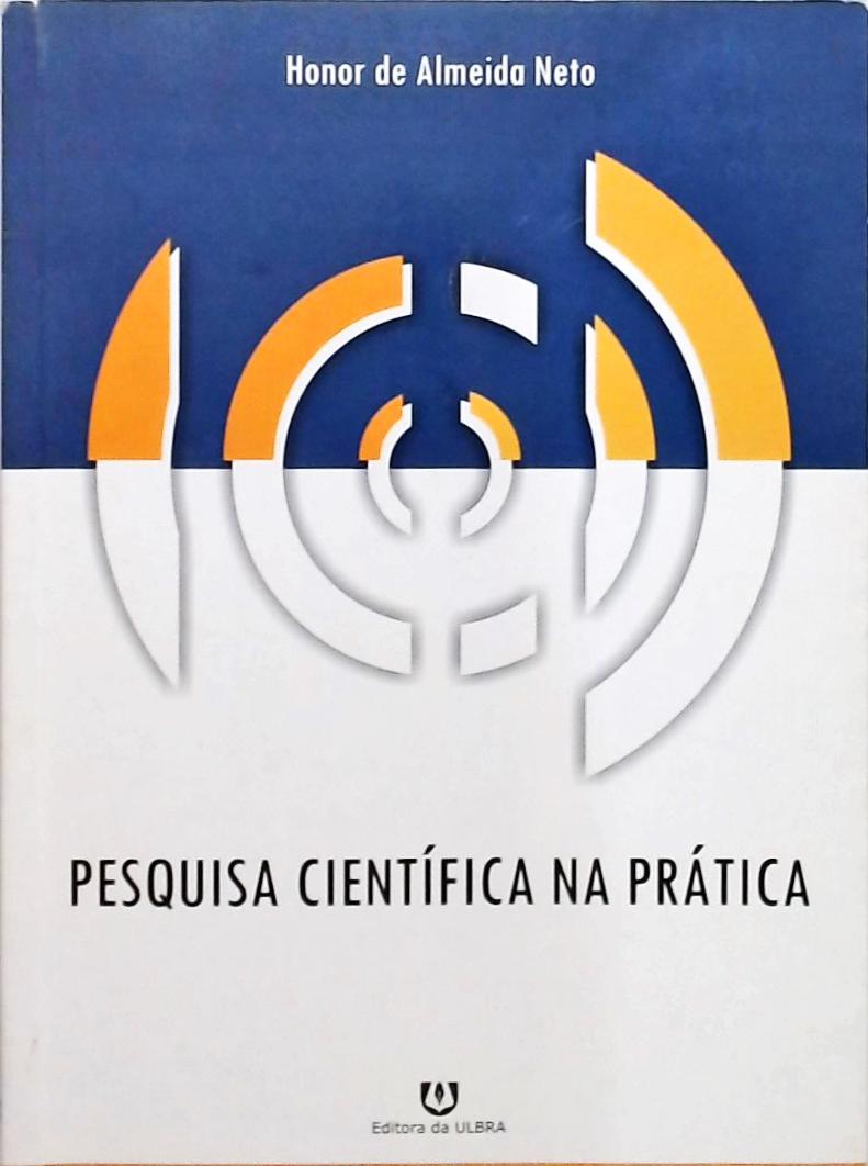 pesquisa científica na prática