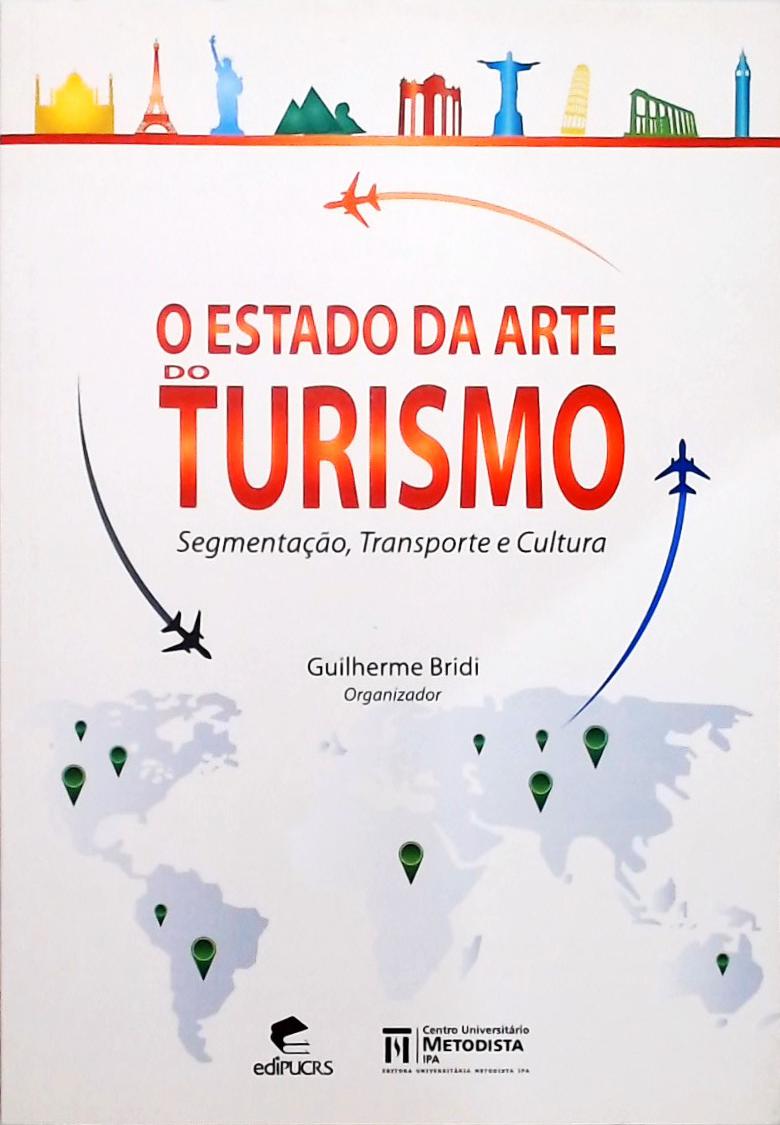 O Estado Da Arte Do Turismo