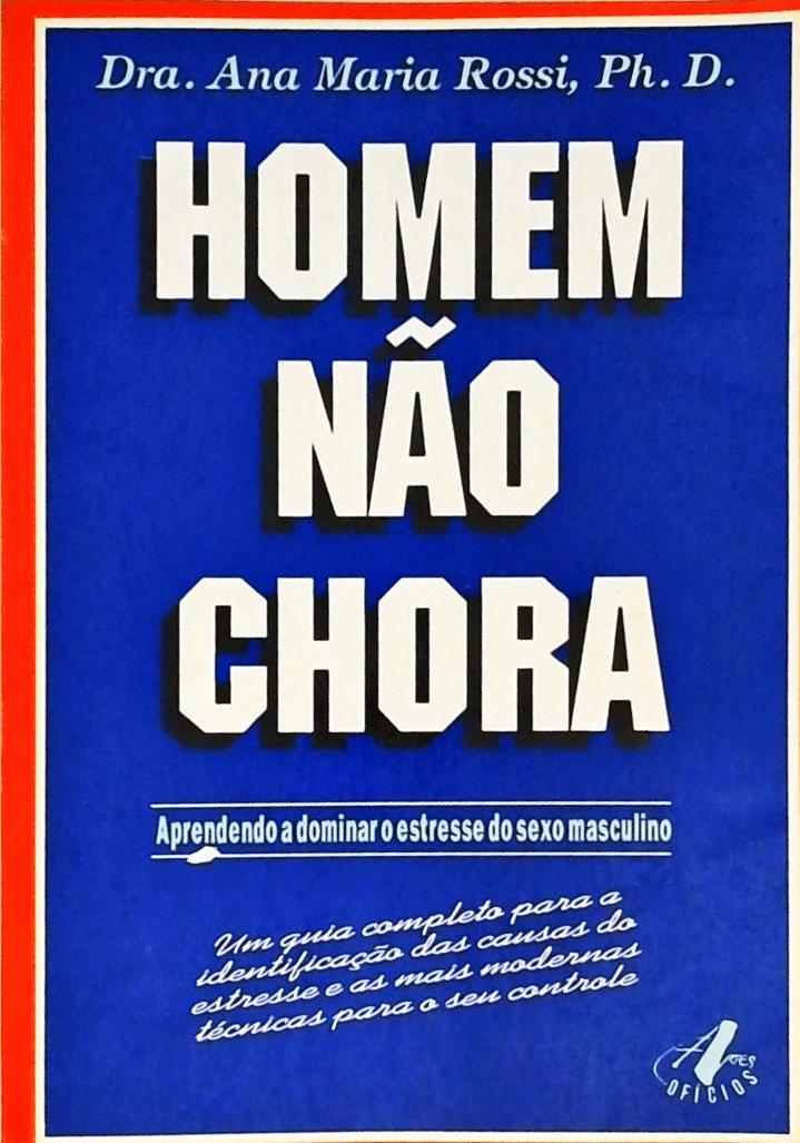 Homem Não Chora