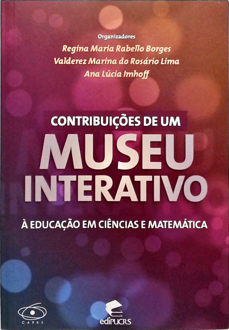 Contribuições De Um Museu Interativo