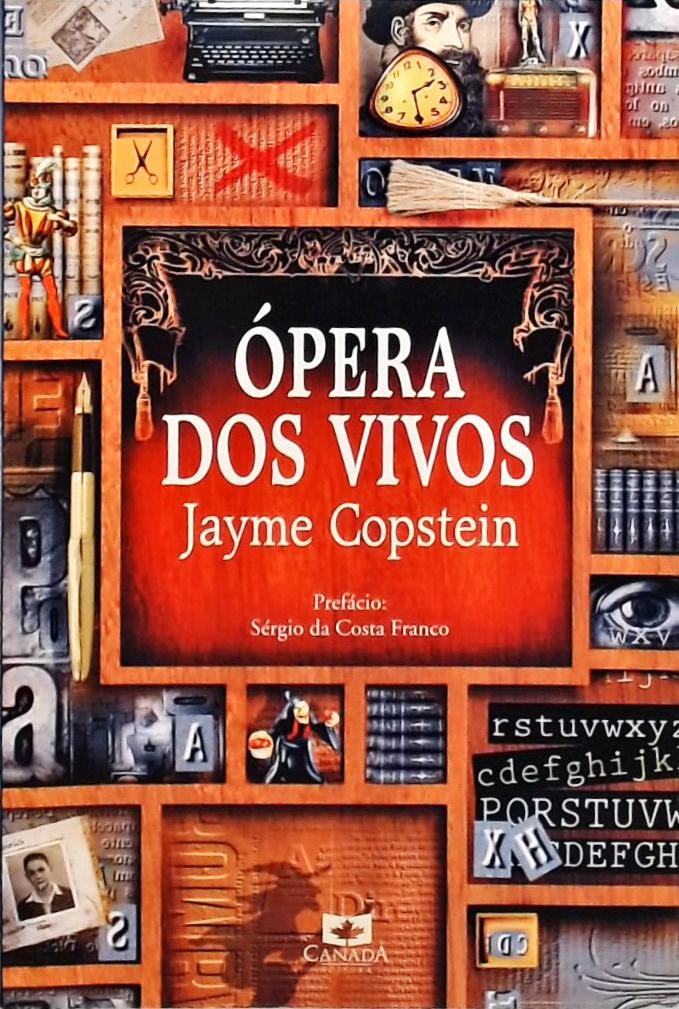 Ópera Dos Vivos