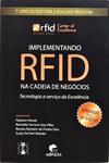 Implementando Rfid Na Cadeia De Negócios