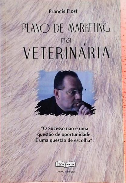 Plano De Marketing Na Veterinária