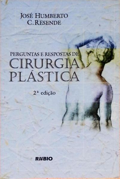 Perguntas E Respostas De Cirurgia Plástica