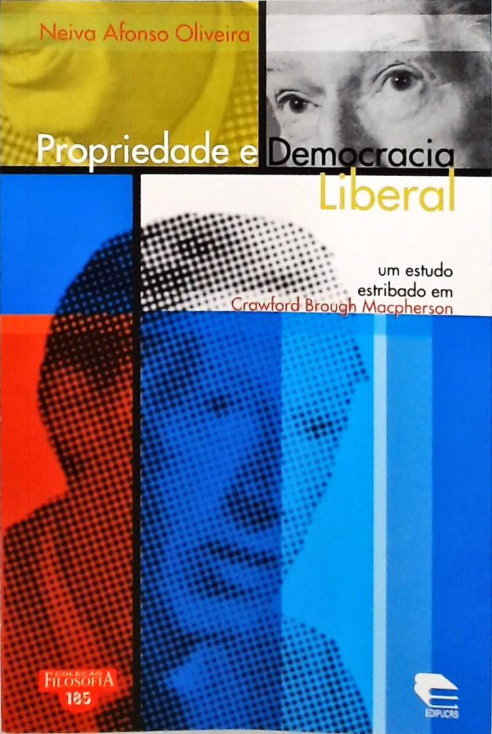 Propriedade E Democracia Liberal