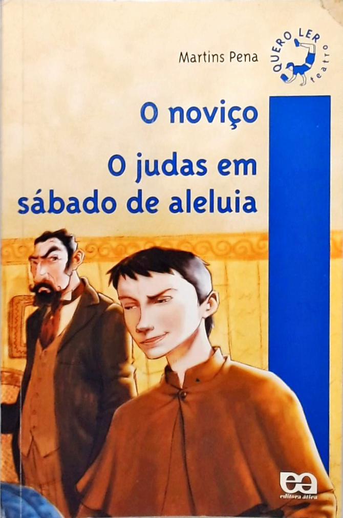 O Noviço - O Judas Em Sábado De Aleluia