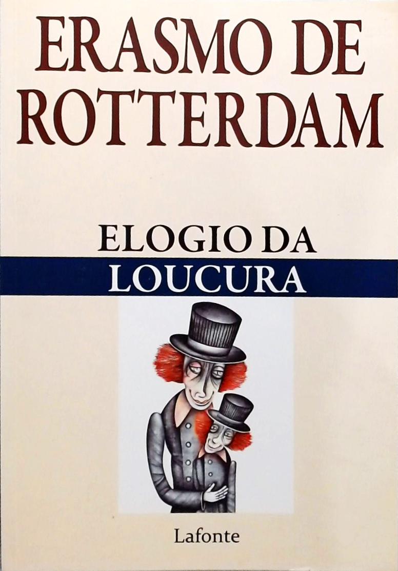 Elogio da Loucura