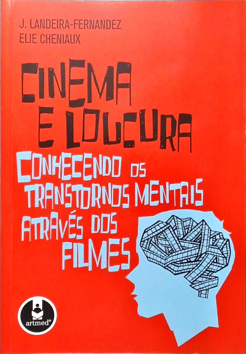 Cinema E Loucura