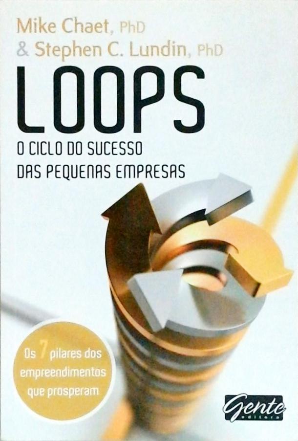 Loops - O Ciclo Do Sucesso Das Pequenas Empresas  