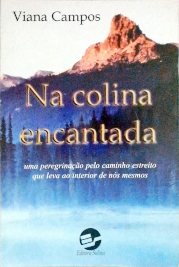 Na Colina Encantada