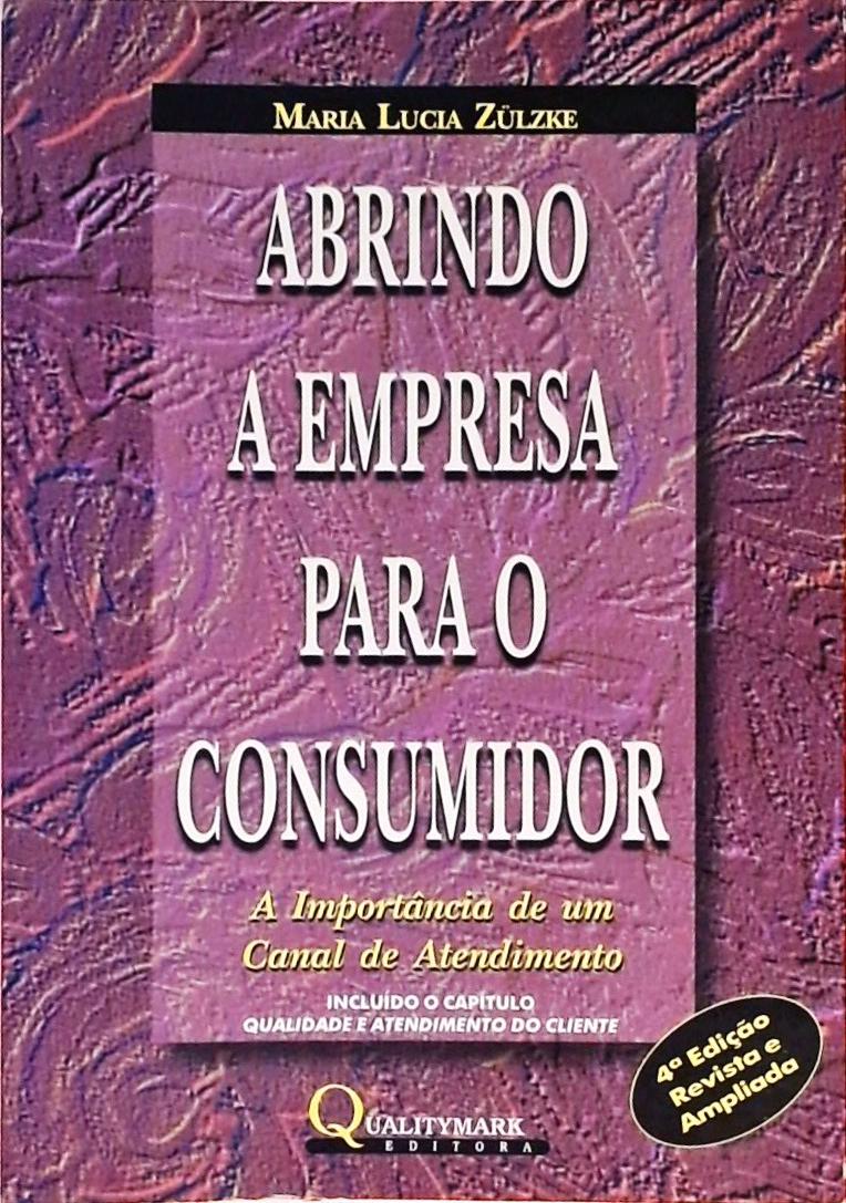 Abrindo A Empresa Para O Consumidor