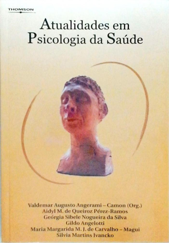 Atualidades em Psicologia da Saúde