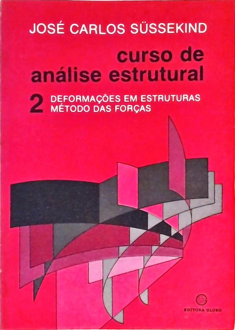 Curso de Análise Estrutural - Volume 2