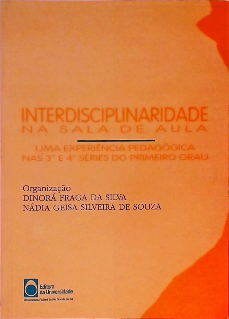 Interdisciplinaridade Na Sala De Aula