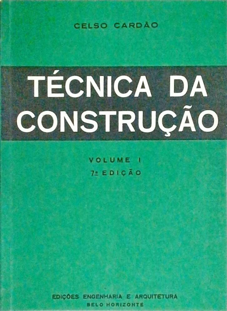 Técnica da Construção - 2 Volumes