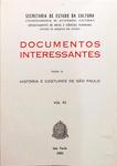Documentos Interessantes Para A História E Costumes De São Paulo