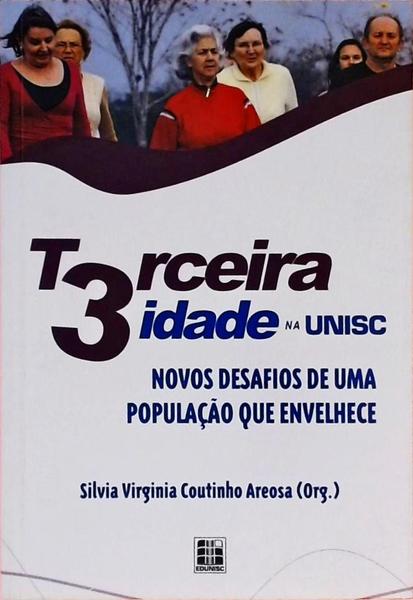 Terceira Idade Na Unisc