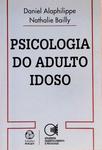 Psicologia Do Adulto Idoso