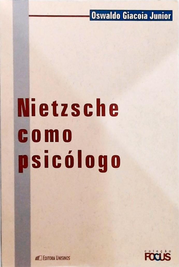 Nietzsche Como Psicólogo