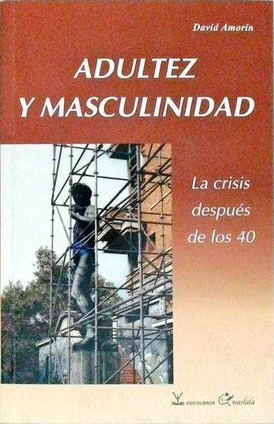 Adultez Y Masculinidad