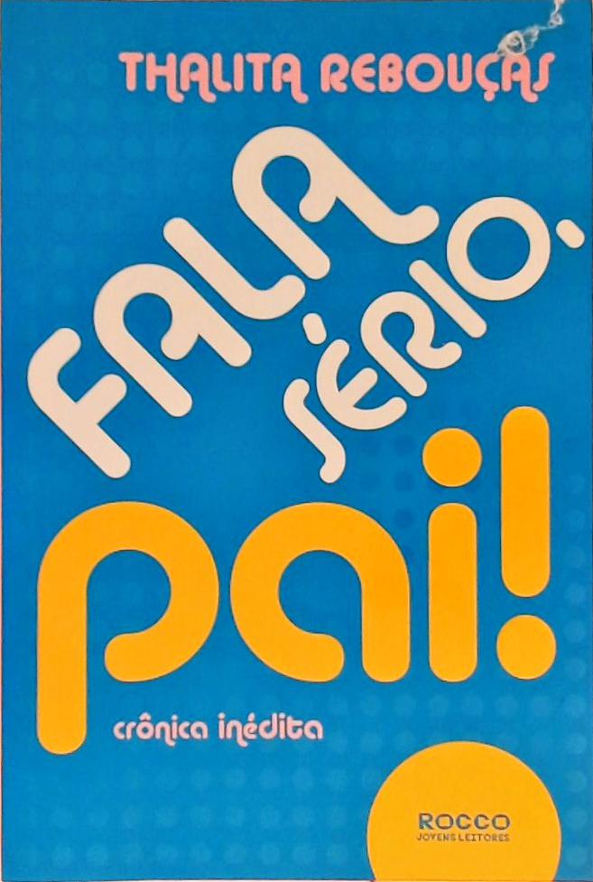 Fala Sério, Pai!