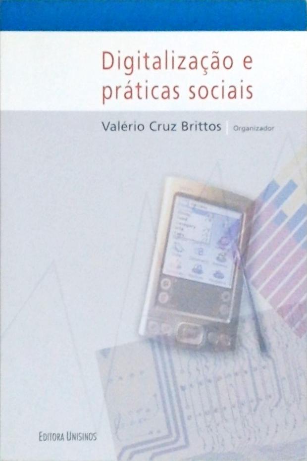 Digitalização e Práticas Sociais