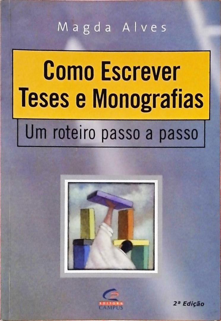 Como Escrever Teses E Monografias