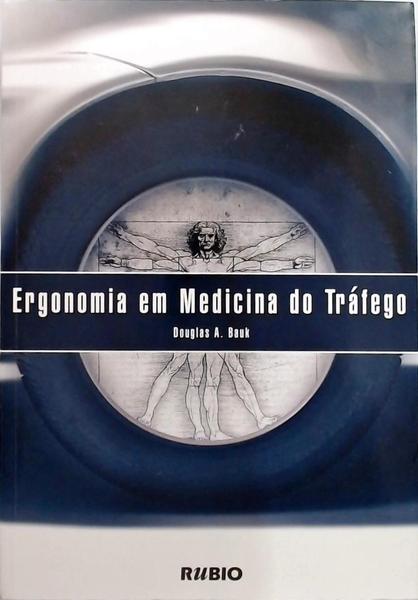 Ergonomia Em Medicina Do Tráfego