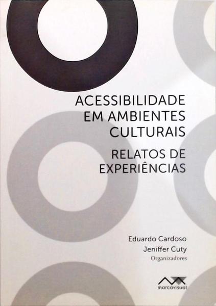 Acessibilidade Em Ambientes Culturais