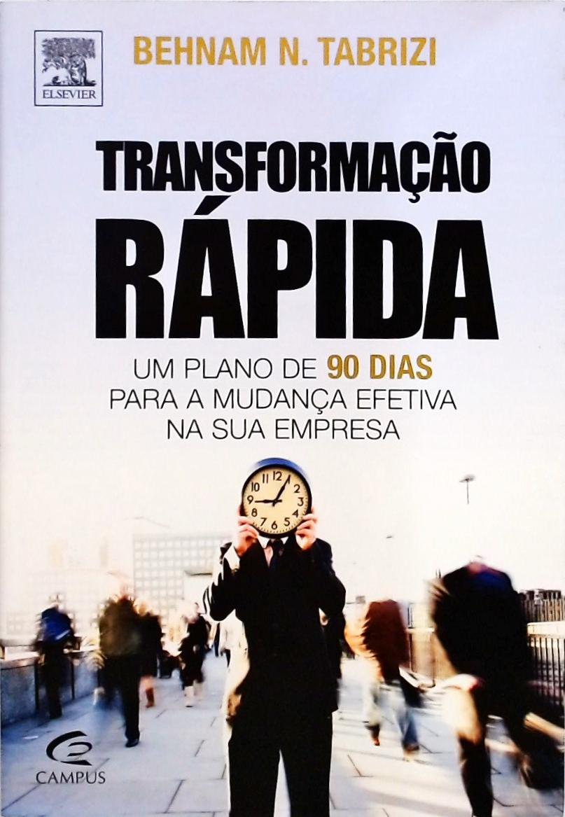 Transformação Rápida