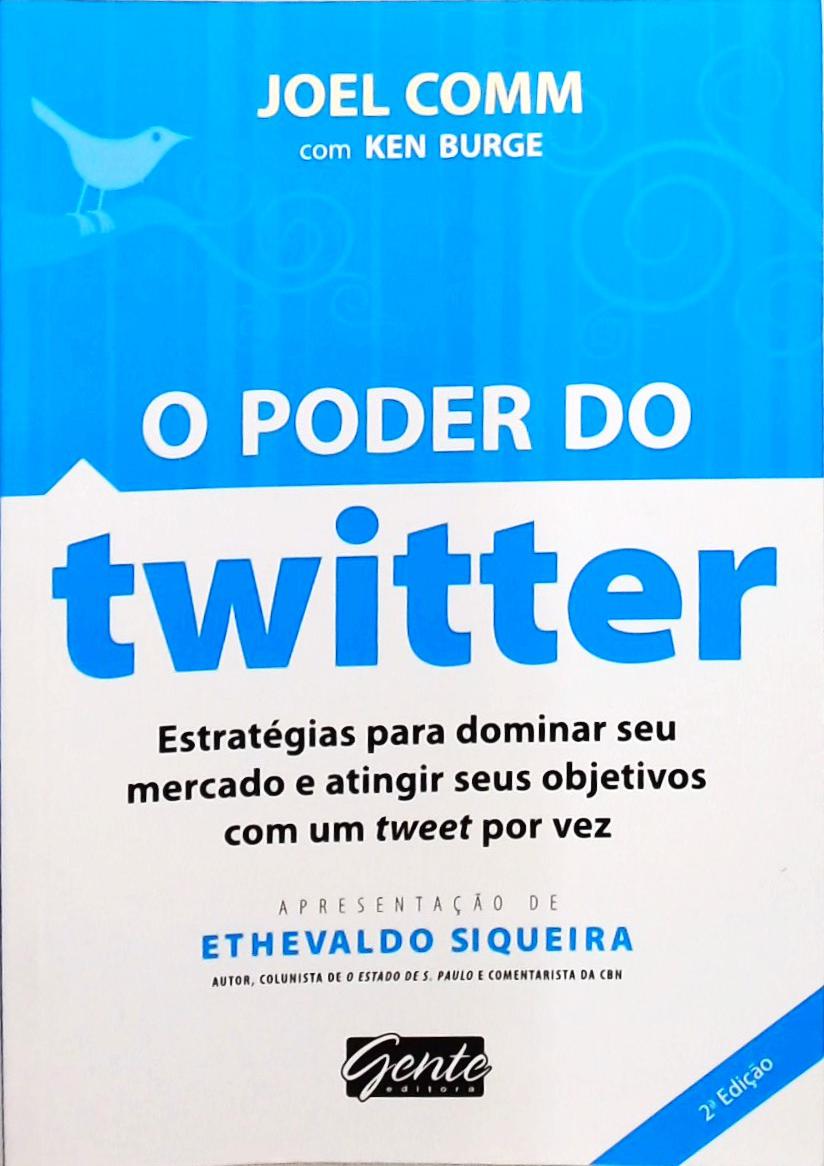 O Poder Do Twitter