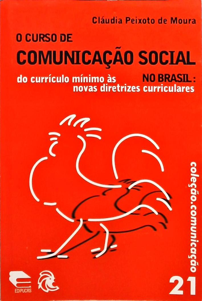 O Curso De Comunicação No Brasil