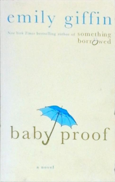 Baby Proof