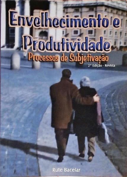 Envelhecimento E Produtividade