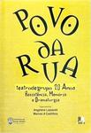 Povo Da Rua - Teatrodegrupo 20 Anos