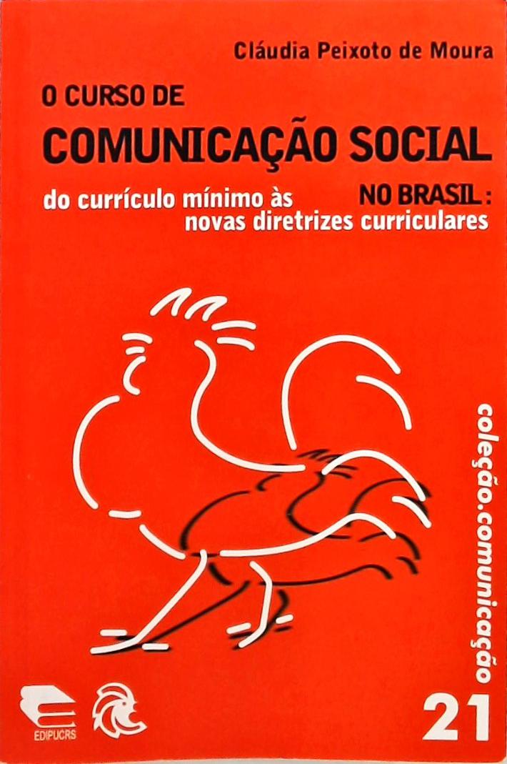 O Curso De Comunicação No Brasil